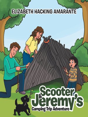 cover image of Scooter & Jeremy's Camping Trip Adventure